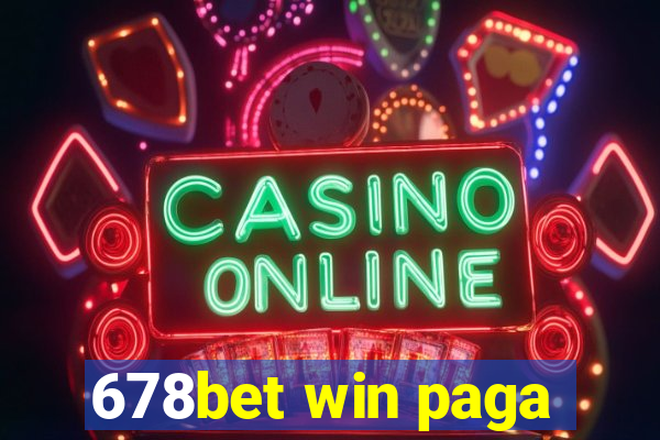 678bet win paga
